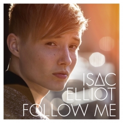 Isac Elliot - Follow Me